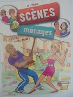 scènes de ménage « 1) à la folie.. pas du tout ! «excellent